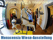 „Vorstadtstenz und Wiesnbraut. Literarische Oktoberfestporträts aus zwei Jahrhunderten” Ausstellung „Literarische Oktoberfestporträts“ in der Monacensia vom 14.07.-19.11.2010 (Foto: Ingrid Grossmann)